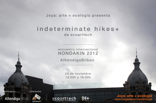 Joya Alhondiga AlhondigaBilbao indeterminate hikes ecoarttech